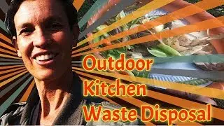 (outdoor) KITCHEN WASTE DISPOSAL