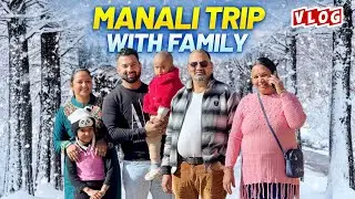 Finally !! Nikal pade sabhi family trip ke liye Manali 😍|| priya jeet vlogs #couplevlogs 