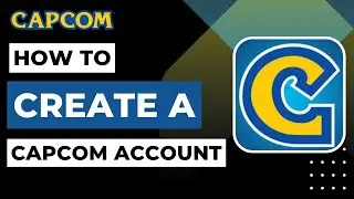 How to Create a Capcom Account | 2023