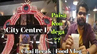 City Centre I Chai Break || Kolkata Vlogs