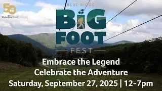 Blue Ridge Bigfoot Festival | Sept. 27, 2025
