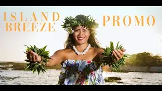 Island Breeze || IWT Promo
