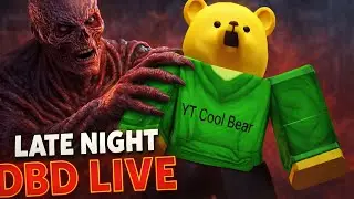 NEW CHAPTER HYPE 🔥 | Late Night DBD Live