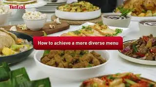 How to Achieve a More Diverse Menu with Tefal Home Chef Smart Pro IH Multicooker CY638