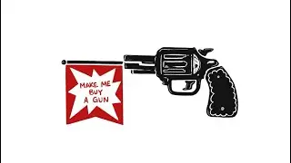 &ldquo;Make Me Buy A Gun&rdquo; - Vertical Visualizer