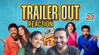 F3 Trailer Reaction | Venkatesh, Varun Tej, Tamana, Mehreen | Anil Ravipudi | DSP | Dil Raju