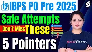 How To Attempt IBPS PO PRE Exam? | IBPS PO Safe Attempt 2025 | IBPS PO Exam Strategy 2025