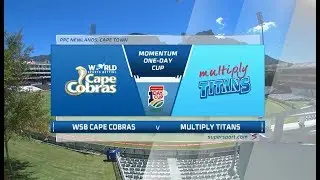 Momentum One-Day Cup | WSB Cape Cobras vs Multiply Titans