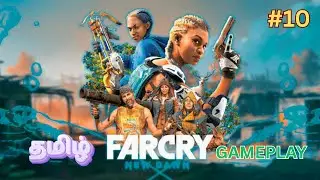 Far Cry New Dawn | தமிழில் | Story | Part #10 | Tamil Gameplay | Sweet Rascal