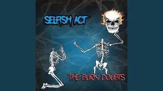 Selfish Act