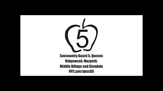 Queens Community Board 5 October 2022 Meeting