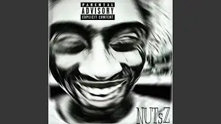 Nutzs (feat. Fvontae)