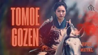 [VIR] – La Danza de la Guerrera (Tomoe Gozen) - [Epic Metal]