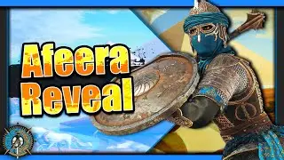 For Honor Y6S4: Looks Fun, Looks Fair, A++ | Afeera Reveal - Huzzah!