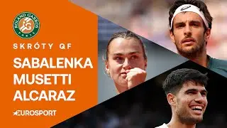 Sabalenka - Zheng, Musetti - Tiafoe, Paul - Alcaraz - skr&oacute;ty ćwierćfinał&oacute;w RG 2025