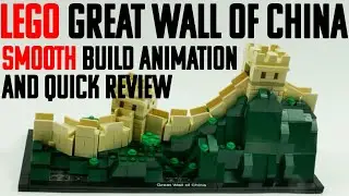 Lego Great Wall of China - Smooth Build Animation and Quick Review