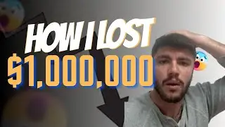 🚨How I Lost $1 Million Dollars 💸 | Hard Lessons‼️ 