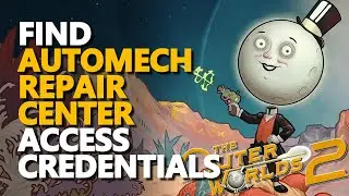 Find Automech Repair Center Access Credentials The Outer Worlds 2