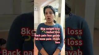 Back pain hua gayab !8kg weight losss #yoga #motivation #weightloss #backpain #tailbone #inches