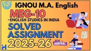 IGNOU MEG-010 SOLVED ASSIGNMENT 2025-26 | IGNOU MA (English) Solved Assignment 2025-26 | IGNOUHUB