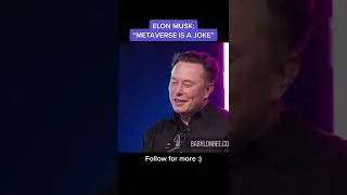 ELOK MUSK says:Metaverse is a joke. #metaverse #elonmusk #metaversenft
