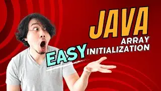 Initializing Arrays in Java: A Comprehensive Guide