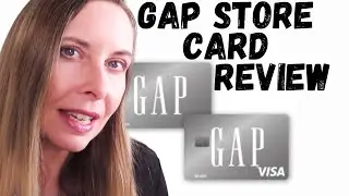 Gap Credit Card - Review of the Gap Card, Old Navy Card, Banana Republic Card