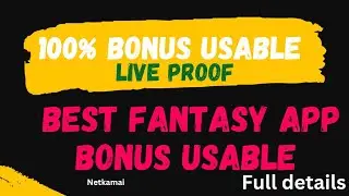 new fantasy app 100 bonus use paytm withdrawal | 100% bonus usable all games | best earning app 2023