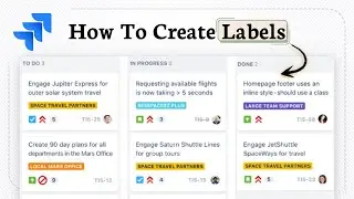 How to create Labels on Jira  (Organize Work Quickly)
