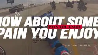 Utah Valley Marathon - Pain You Enjoy - Motorcycle Crash
