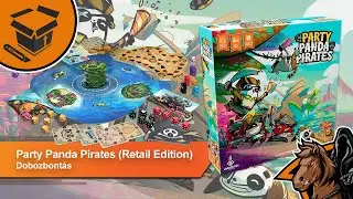 UNBOXING: Party Panda Pirates (Retail Edition)