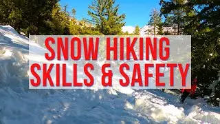Learning Snow Travel Techniques & Mountaineering Safety Skills in Los Angeles
