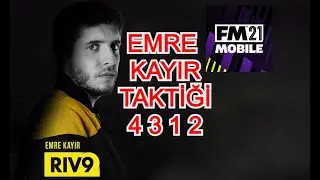 FM2021 MOBILE  EMRE KAYIR TAKTİĞİNİ DENEDİM 4 3 1 2