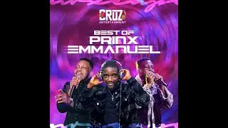 Best Of Prinx Emmanuel #prinxemmanuel #afrogospel