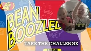 Bean Boozled Challenge - Cassidy & Ruby