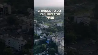 Top 3 things to do in Shirdi for free