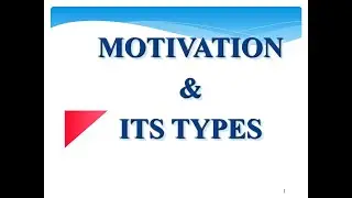 Motivation | OB|MBA|BCA|BBA|MTECH | NTA-UGC NET Paper 2| its types & nature of motivation OB| BEd