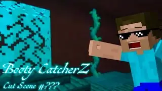 Booty Catcherz | Cut Scene #1 (The Tunnel)