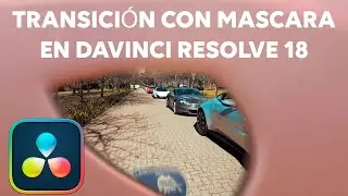 Como hacer TRANSICIONES con MASCARAS en Davinci Resolve 18
