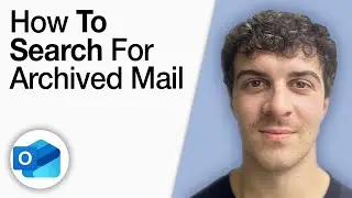 How To Search for Archived Mail in Outlook [2025 Full Guide]