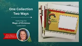Two Ways to Scrap Christmas | Quick & Cute & Playful & Polished