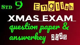 Class9 English Christmas exam question paper 2025 answerkey|class9 english christmas exam answer key