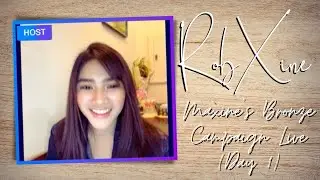 RobXine | Maxine's Kumu Live for the Bronze Badge Campaign (Highlights) - Day 1