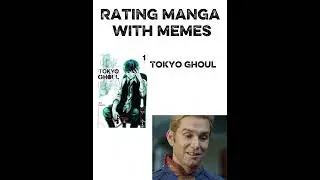 Rating manga with memes #manga #anime #memes