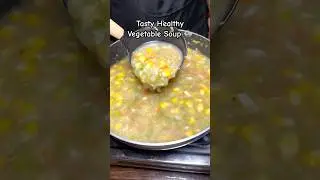 Healthy Veg Soup 🍲 ASMR | Mix Vegetables 🌽 Soup