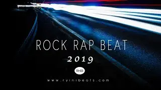 Rock Rap Beat [Alternative Guitar Trap Instrumental 2019]