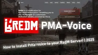 How to Install Pma-Voice in your RedM Server! | 2025