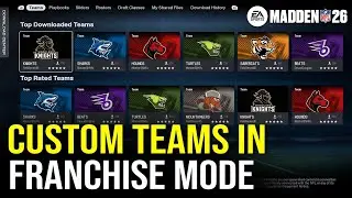Madden 26: How to Use Custom Teams in Franchise Mode (Best Method)