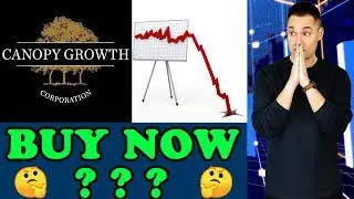 Is It Finally Time To Buy CANOPY GROWTH Stock?!