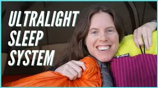 How To: ULTRALIGHT BACKPACKING SLEEP SYSTEM